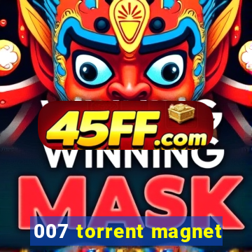 007 torrent magnet